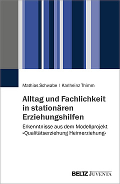 Cover Alltag und Fachlichkeit in stationären Erziehungshilfen